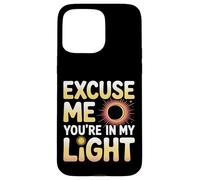 Custodia per iPhone 15 Pro Max Excuse Me You're In My Light Science Astronomy Nerd -