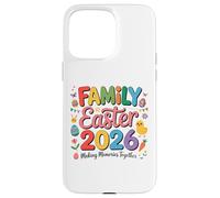 Custodia per iPhone 15 Pro Max Family Easter 2026 Making Memories Together Easter Day