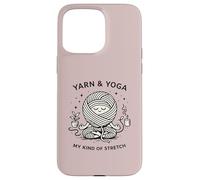 Custodia per iPhone 15 Pro Max Filato e yoga My Kind of Stretch Knitter Hobby Craft Humor