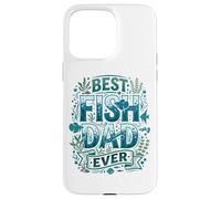 Custodia per iPhone 15 Pro Max Fish Dad Acquario Acquario Acquario Padre Acquariofilo
