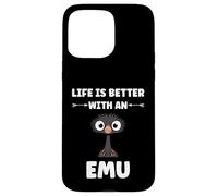 Custodia per iPhone 15 Pro Max Funny animals Emus bird quote life is better with an emu