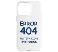 Custodia per iPhone 15 Pro Max Funny Quote Sarcasm Motivation Not Found Error 404