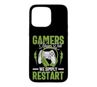 Custodia per iPhone 15 Pro Max Gamers Never Quit We Simply Restart Funny Video Game Lovers