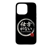 Custodia per iPhone 15 Pro Max Giapponese Dicendo Shikata Ga Nai Non Può Essere Aiutato