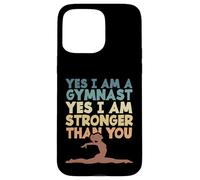 Custodia per iPhone 15 Pro Max Ginnastica Sì, sono una ginnasta Sì, sono più forte di te