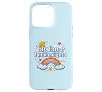 Custodia per iPhone 15 Pro Max Grande fan dei diritti umani Rainbow Uguaglianza Sostegno gentilezza