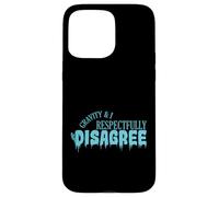 Custodia per iPhone 15 Pro Max Gravity e io non siamo rispettosamente d'accordo Ice Climbing
