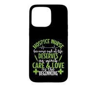 Custodia per iPhone 15 Pro Max Hospice Nurse perché la vita merita cura e amore