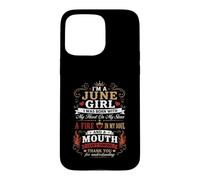 Custodia per iPhone 15 Pro Max I Am A June Girl Fire In My Soul Queen Compleanno