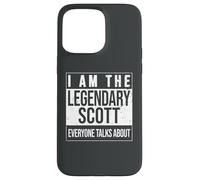 Custodia per iPhone 15 Pro Max I am the leggendary shirt, idea regalo per Scott