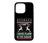 Custodia per iPhone 15 Pro Max I Can't I Have Plans in The Garage Ugly Christmas