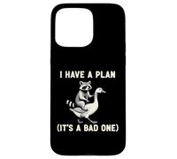 Custodia per iPhone 15 Pro Max I Have A Plan Its A Bad One Sarcastico Humor Planner Leader