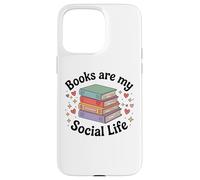 Custodia per iPhone 15 Pro Max I libri sono la mia vita sociale Amante dei libri Bibliofilo Retro