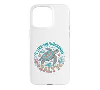 Custodia per iPhone 15 Pro Max I Like My Weekends Salty Sea Turtle Beach Lover