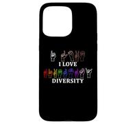 Custodia per iPhone 15 Pro Max I Love Diversity Linguaggio dei segni Inspirational Equality