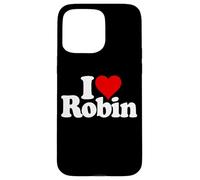 Custodia per iPhone 15 Pro Max I LOVE HEART ROBIN NOME SU UN TEE