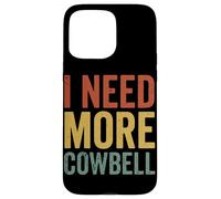 Custodia per iPhone 15 Pro Max I Need More Cowbell Retro Vintage Drum Lover Musica Umorismo