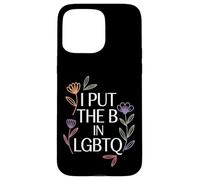 Custodia per iPhone 15 Pro Max I Put The B In LGBTQ Identità Bi-Orgoglio |-