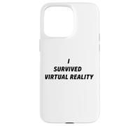 Custodia per iPhone 15 Pro Max I Survived Virtual Reality Novelty Commemorative VR Games