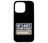 Custodia per iPhone 15 Pro Max If Lost Return To Beach Coastal Crab Sign