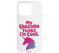 Custodia per iPhone 15 Pro Max Il mio unicorno pensa che io sia un simpatico e carino animaletto di fantasia