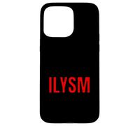 Custodia per iPhone 15 Pro Max ILYSM Retro 80s Text Slang Significativo Design Minimale