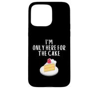 Custodia per iPhone 15 Pro Max I'm Only Here For The Cake Funny Bakery Meme Costume Cakes