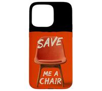 Custodia per iPhone 15 Pro Max Incredibile Salvami una sedia Discorso