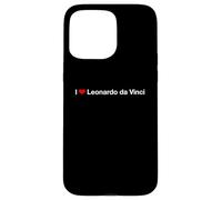 Custodia per iPhone 15 Pro Max Io amo Leonardo da Vinci