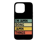 Custodia per iPhone 15 Pro Max Io sono Jamin Doing Jamin Things Divertente Citazione Personalizzata
