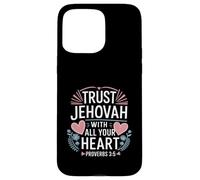 Custodia per iPhone 15 Pro Max Jehovah's Witness Trust Jehovah Heart Proverbs 3:5 JW ORG JW
