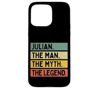 Custodia per iPhone 15 Pro Max Julian The Man The Myth The Legend Citazione personalizzata divertente