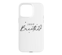 Custodia per iPhone 15 Pro Max Just Breathe Mindfulness Yoga sollievo dall'ansia