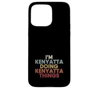 Custodia per iPhone 15 Pro Max Kenyatta Name Kenyatta Personalized Name First Given