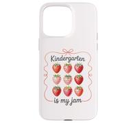 Custodia per iPhone 15 Pro Max La scuola materna è la mia marmellata di fragole per insegnanti bambini in età prescolare