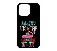 Custodia per iPhone 15 Pro Max La vita è breve Prendi il viaggio Compra le scarpe Mangia la torta
