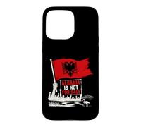 Custodia per iPhone 15 Pro Max L'Albania non è in vendita Protesta Bandiera Albanese