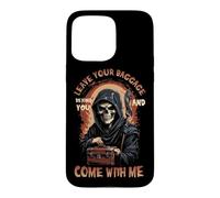 Custodia per iPhone 15 Pro Max Lascia il tuo bagaglio dietro di te e vieni con me Grim Reaper