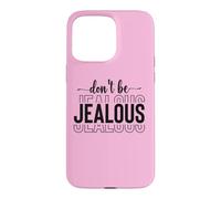 Custodia per iPhone 15 Pro Max L'atteggiamento della diva di amor proprio Snob Sassy non essere geloso