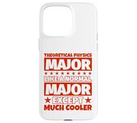 Custodia per iPhone 15 Pro Max Laurea per studenti di fisica teorica - tranne molto più interessante