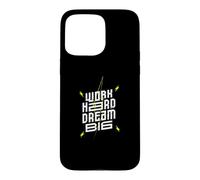 Custodia per iPhone 15 Pro Max Lavora duro Sogno Grande