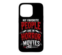 Custodia per iPhone 15 Pro Max Le mie persone preferite sono nei film horror Halloween
