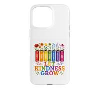 Custodia per iPhone 15 Pro Max Let Kindness Grow Rainbow Books Fiori Gentilezza Orgoglio