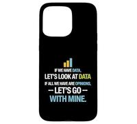 Custodia per iPhone 15 Pro Max Let's Look At Data - Data Science Statistics Data Analyst