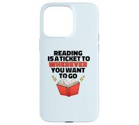 Custodia per iPhone 15 Pro Max LETTURA È UN BIGLIETTO PER DOVE VUOI ANDARE Reader Meme
