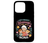Custodia per iPhone 15 Pro Max Life's Biggest Blessings Call Me Nona Italian Grandma