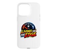 Custodia per iPhone 15 Pro Max Living on the Edge Empty Fuel Gauge Funny Driving