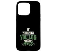 Custodia per iPhone 15 Pro Max Logger Humor Logging Identity Logger sono un regalo diverso