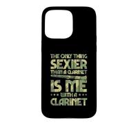 Custodia per iPhone 15 Pro Max L'unica cosa più sexy di un clarinetto sono io con un clarinetto