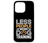 Custodia per iPhone 15 Pro Max Meno persone Più addestramento per cani